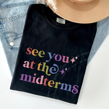 See You At the Midterms Care & Resist rainbow Comfort Colors tee, Black