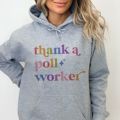 Thank a Poll Worker Care & Resist Gildan hoodie in Sport Grey