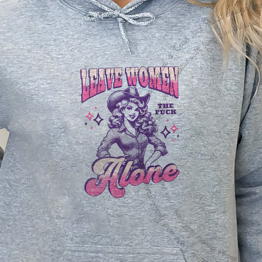 Leave Women the Fuck Alone Care & Resist Gildan hoodie in Sport Grey