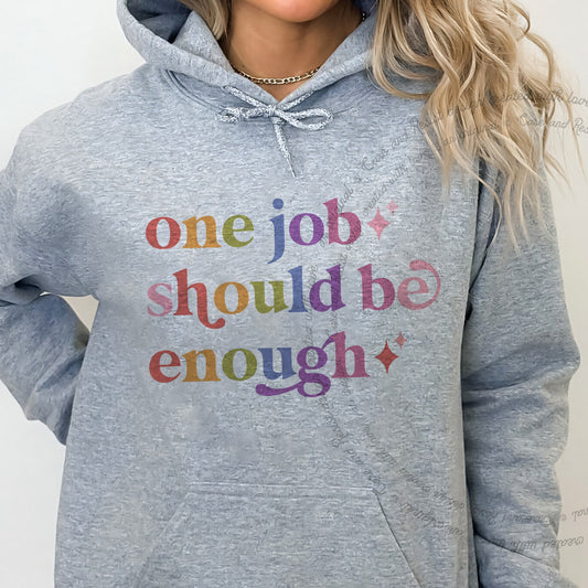 One Job Should Be Enough Care & Resist Gildan hoodie in Sport Grey
