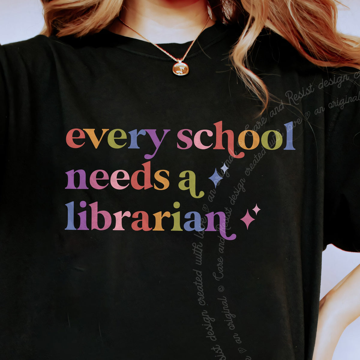 Every School Needs a Librarian Care & Resist progressive t-shirt in Black