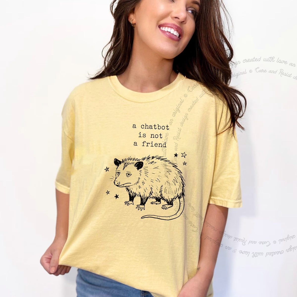 A Chatbot is not a Friend Possum Care & Resist progressive t-shirt in Banana