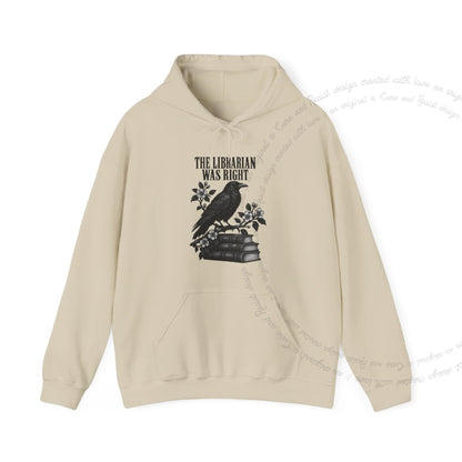 The Librarian Was Right Raven Care & Resist Gildan hoodie in Sand
