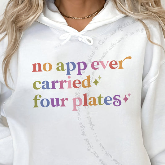 No App Ever Carried Four Plates Care & Resist Gildan hoodie in White