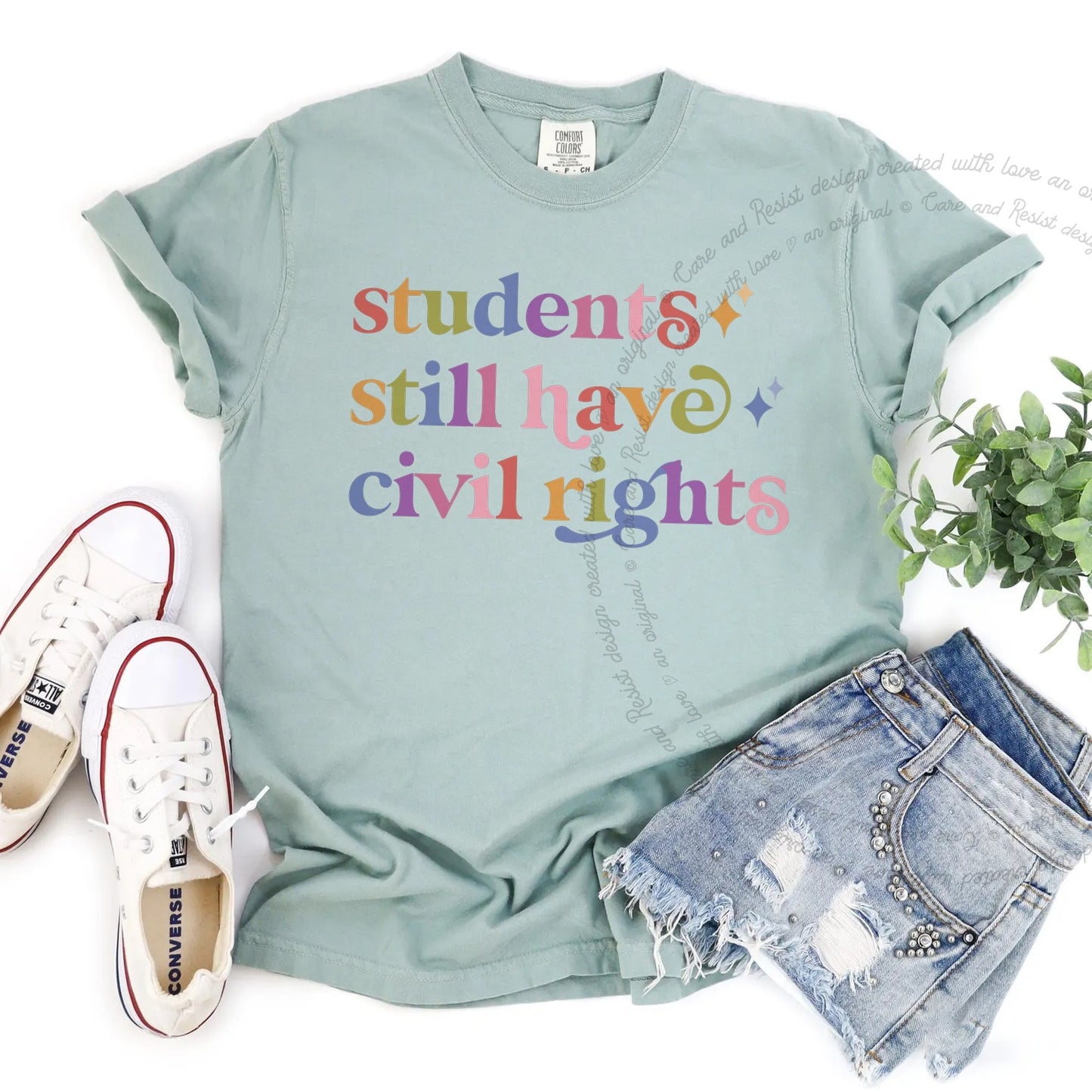 Students Still Have Civil Rights Care & Resist rainbow Comfort Colors tee, Bay