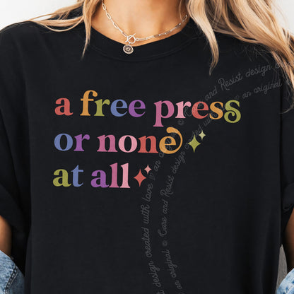 A Free Press or None At All Care & Resist progressive t-shirt in Black