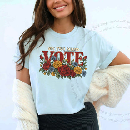My Two Moms Vote Bouquet Care & Resist progressive t-shirt in Chambray