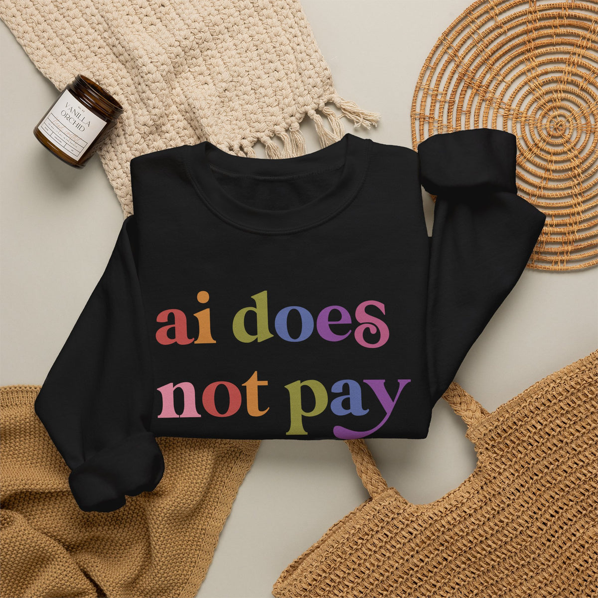 Ai Does not Pay Taxes Sweatshirt