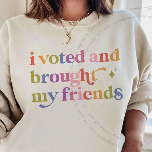 I Voted and Brought My Friends Care & Resist Gildan crewneck sweatshirt in Sand