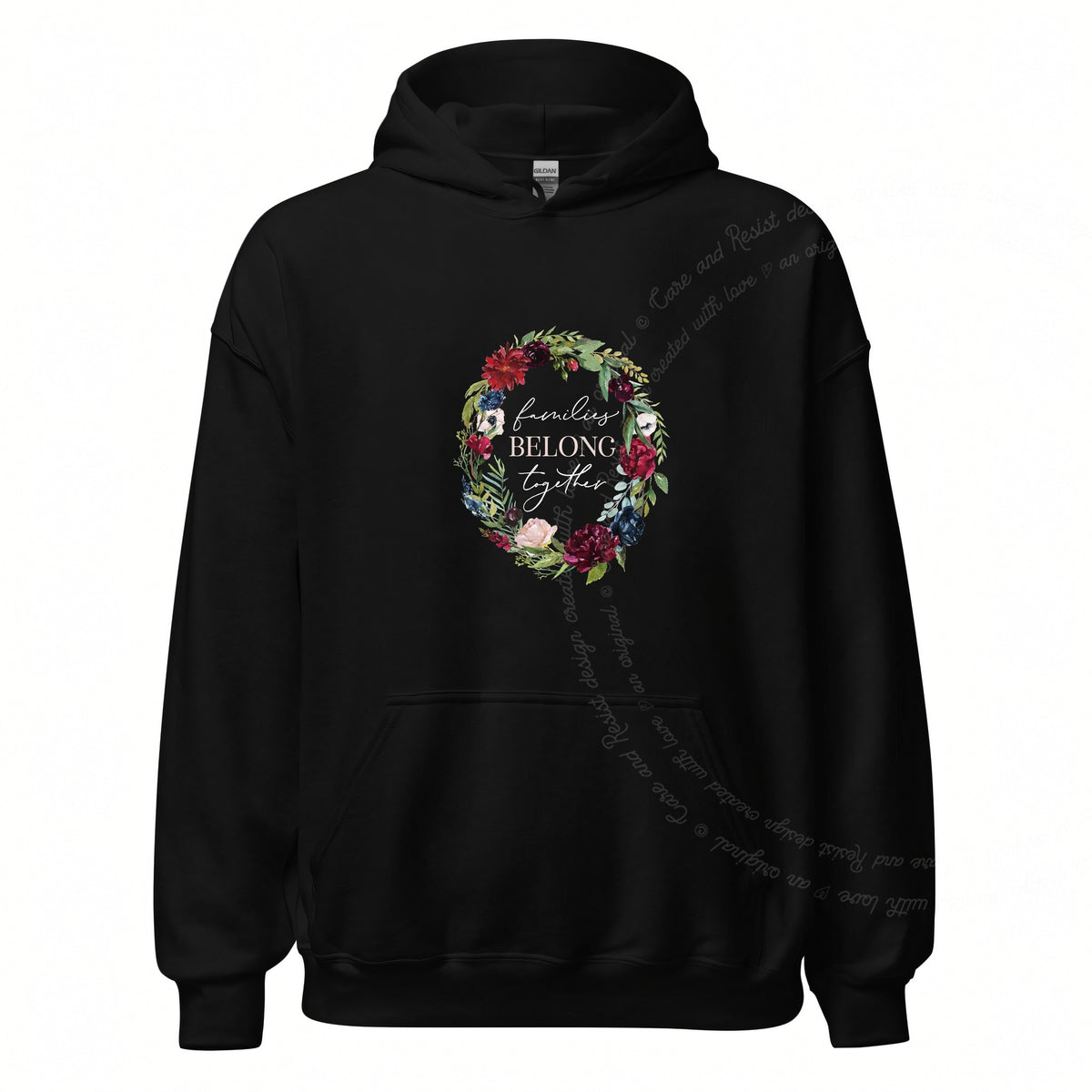Families Belong Together Wreath Care & Resist Gildan hoodie in Black