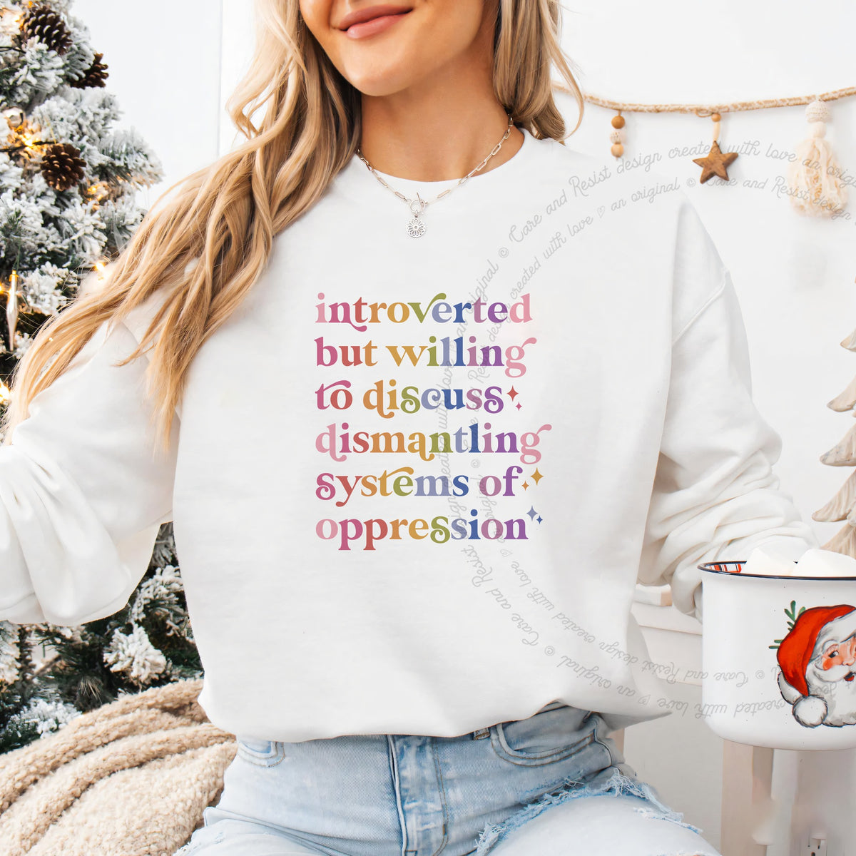 Introverted but Willing to Discuss Dismantling Systems of Oppression Care & Resist Gildan crewneck sweatshirt in White