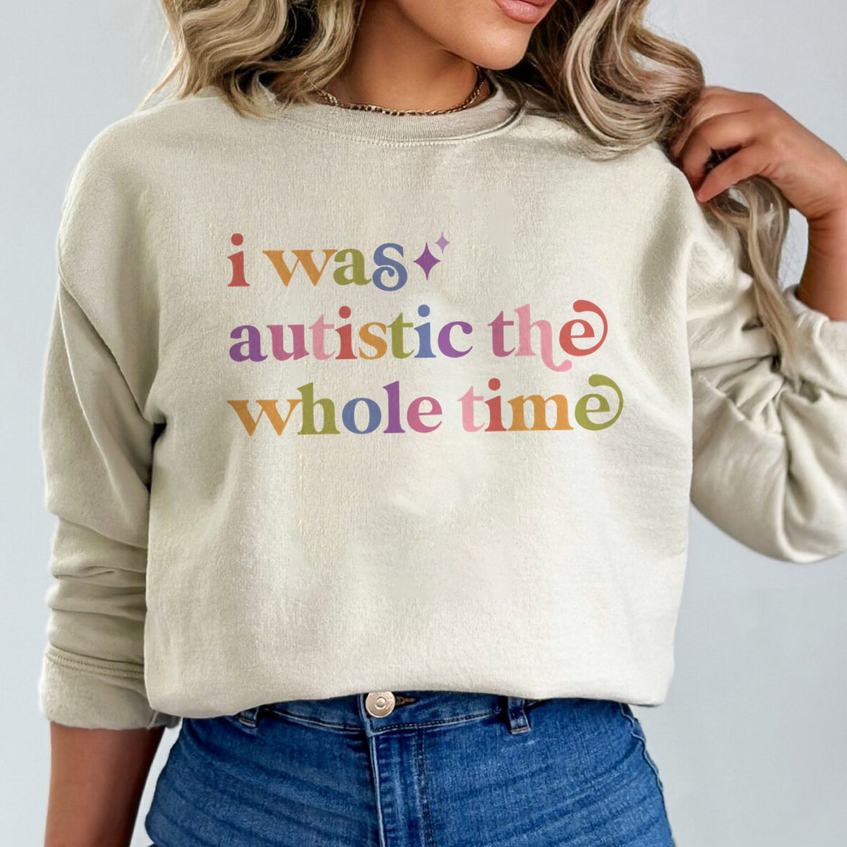 I Was Autistic the Whole Time Care & Resist Gildan crewneck sweatshirt in Sand