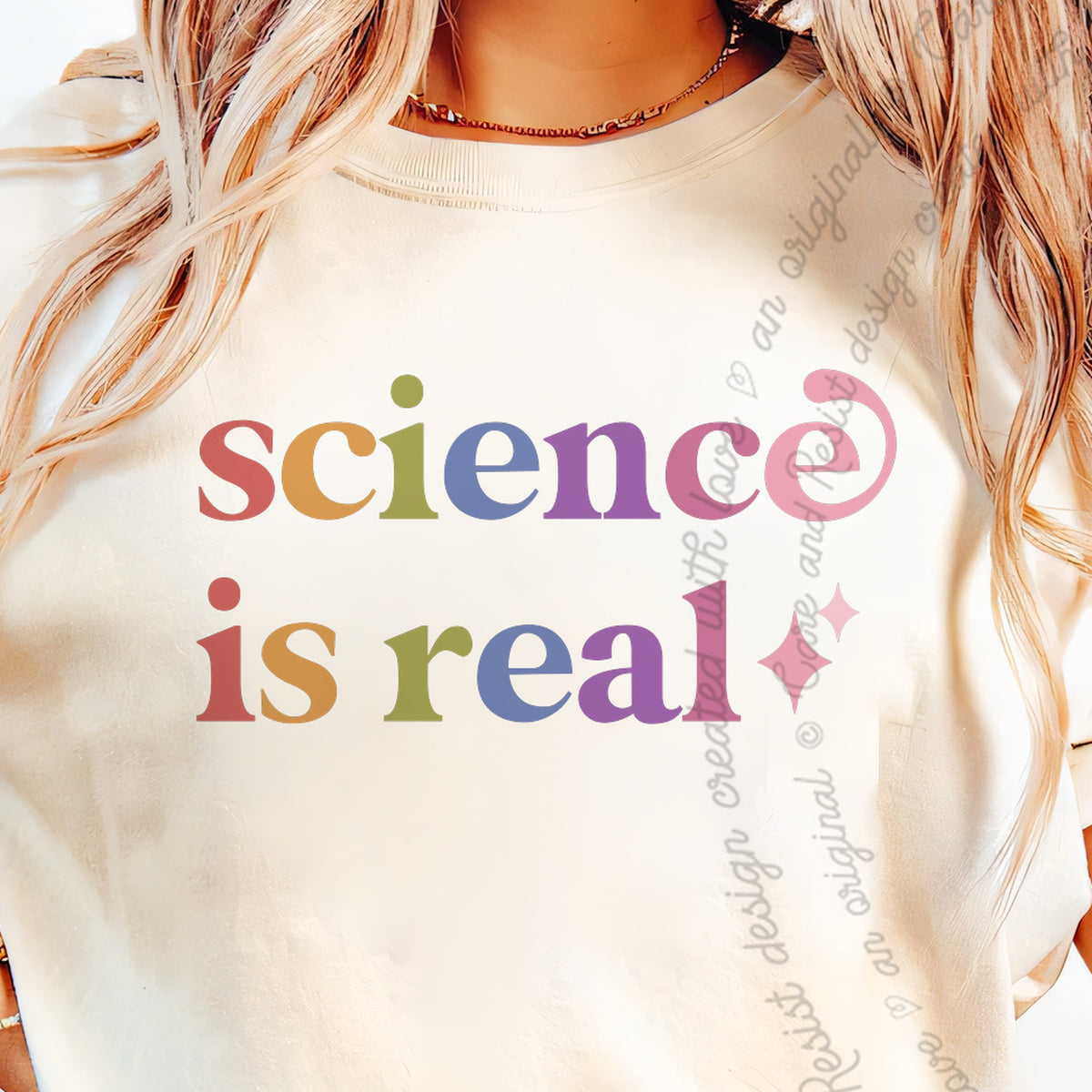 Science Is Real Care & Resist progressive t-shirt in Ivory