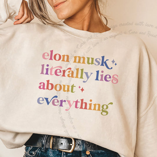 Elon Musk Literally Lies About Everything Care & Resist Gildan crewneck sweatshirt in Sand