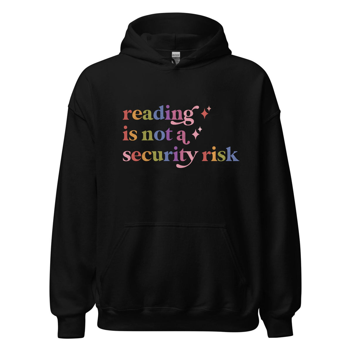 Reading is not a Security Risk Care & Resist Gildan hoodie in Black