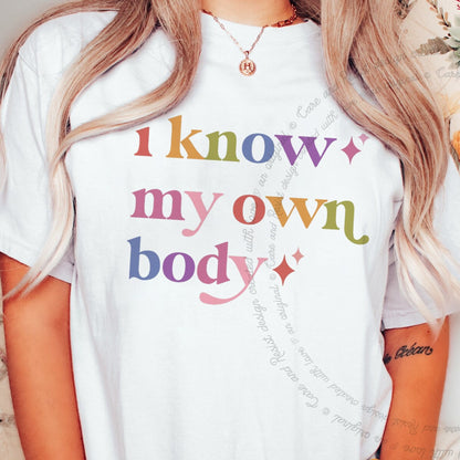 I Know My Own Body Care & Resist rainbow Comfort Colors tee, White