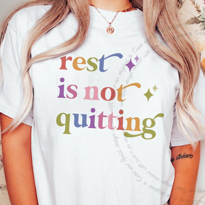 Rest is not Quitting Care & Resist rainbow tee