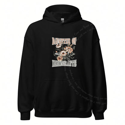 Daughter of Immigrants Care & Resist Gildan hoodie in Black