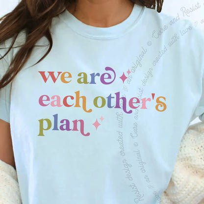 We are Each Other's Plan Care & Resist progressive t-shirt in Chambray