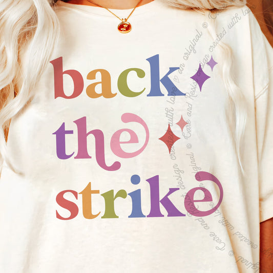 Back the Strike Care & Resist progressive t-shirt in Ivory