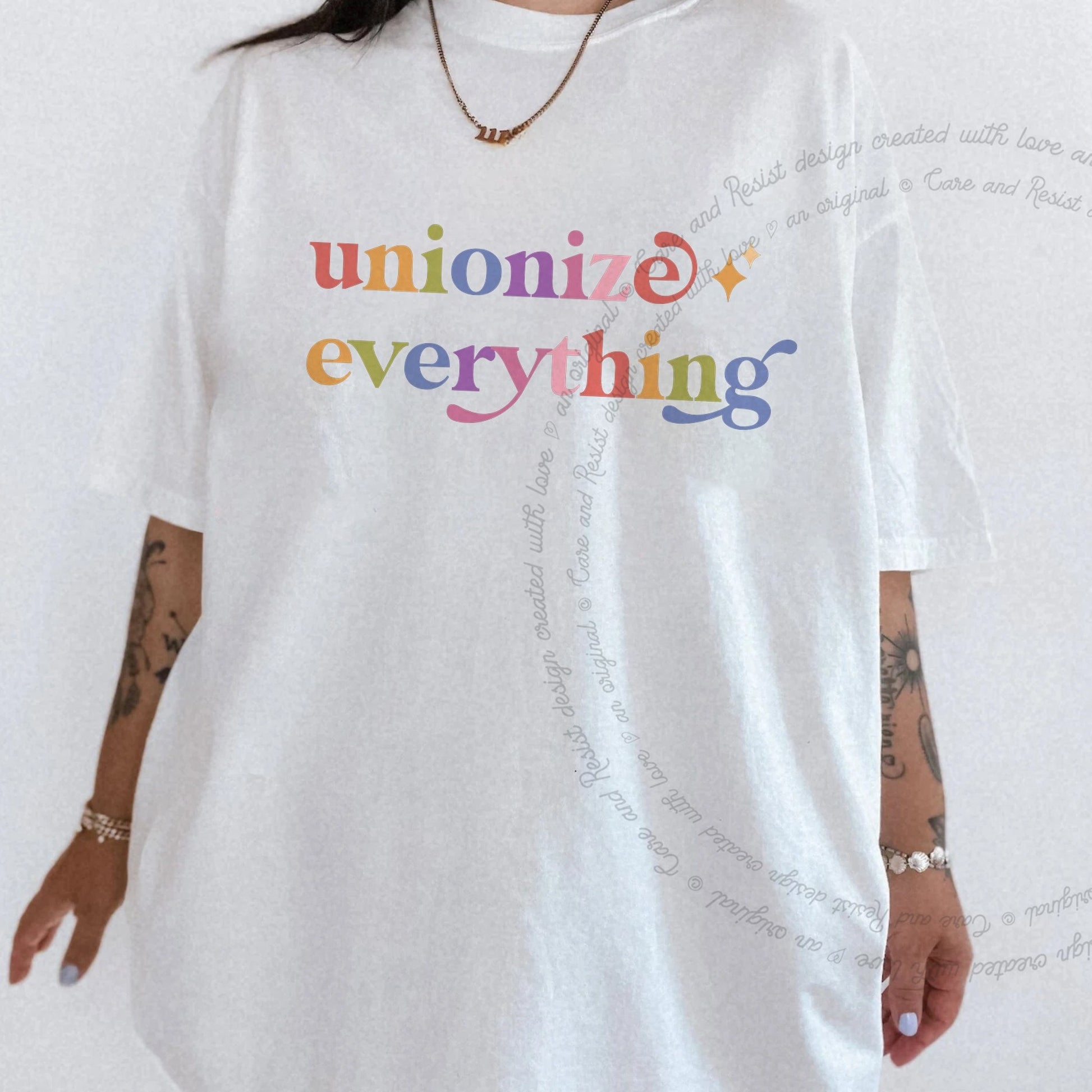 Unionize Everything Care & Resist rainbow Comfort Colors tee, White