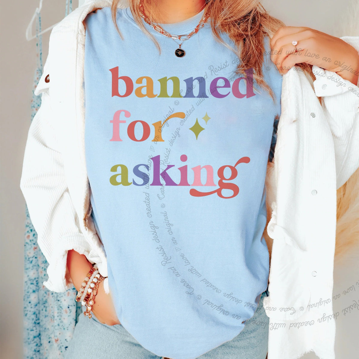 Banned for Asking Care & Resist progressive t-shirt in Chambray