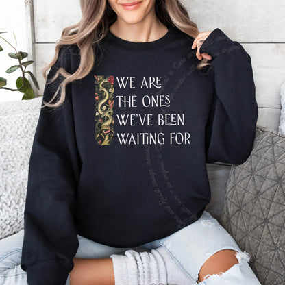 We Are the Ones We've Been Waiting For Care & Resist Gildan crewneck sweatshirt in Black