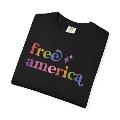 Free America Care & Resist rainbow Comfort Colors tee