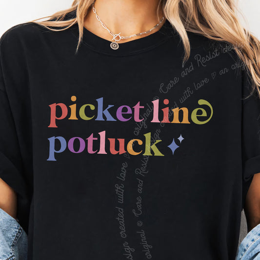 Picket Line Potluck Care & Resist progressive t-shirt in Black