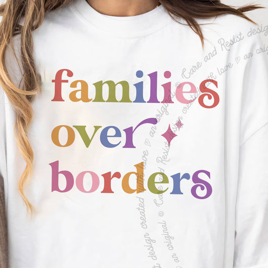 Families Over Borders Care & Resist progressive t-shirt in White