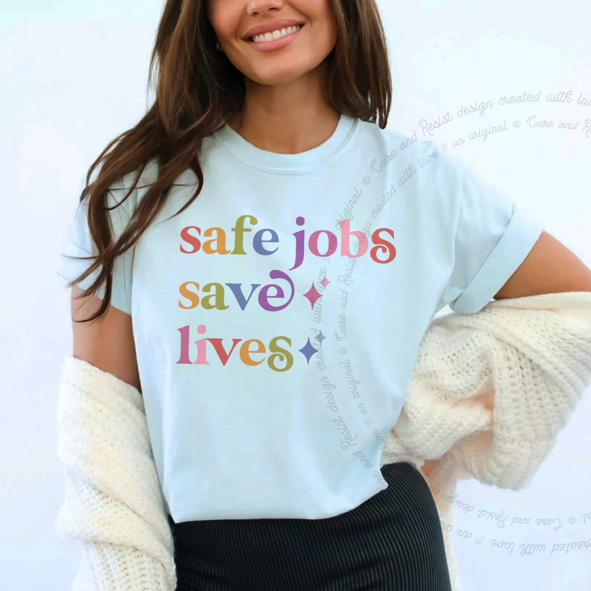 Safe Jobs Save Lives Care & Resist rainbow Comfort Colors tee, Chambray