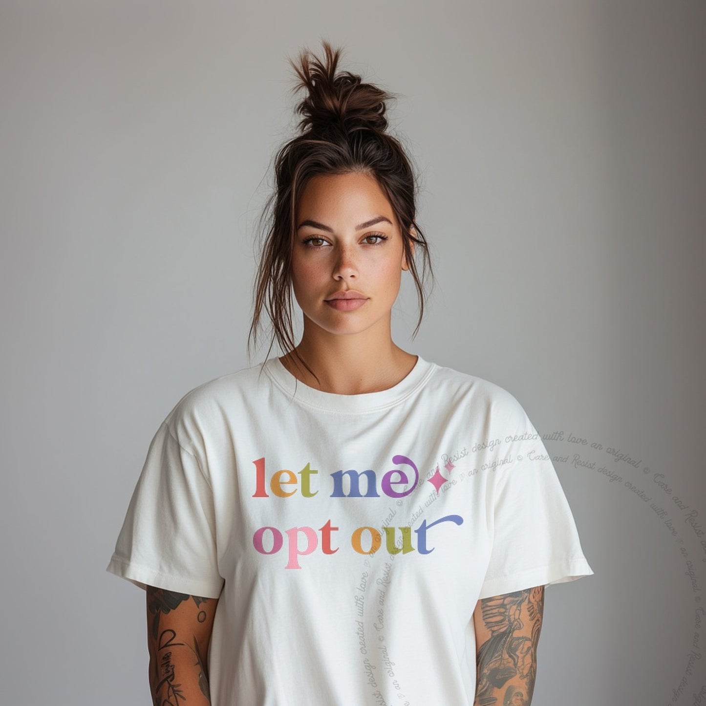 Let Me Opt Out Care & Resist rainbow tee