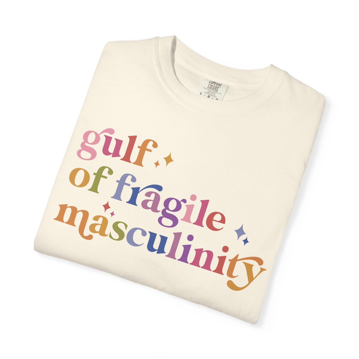Gulf of Fragile Masculinity Comfort Colors Unisex T-Shirt
