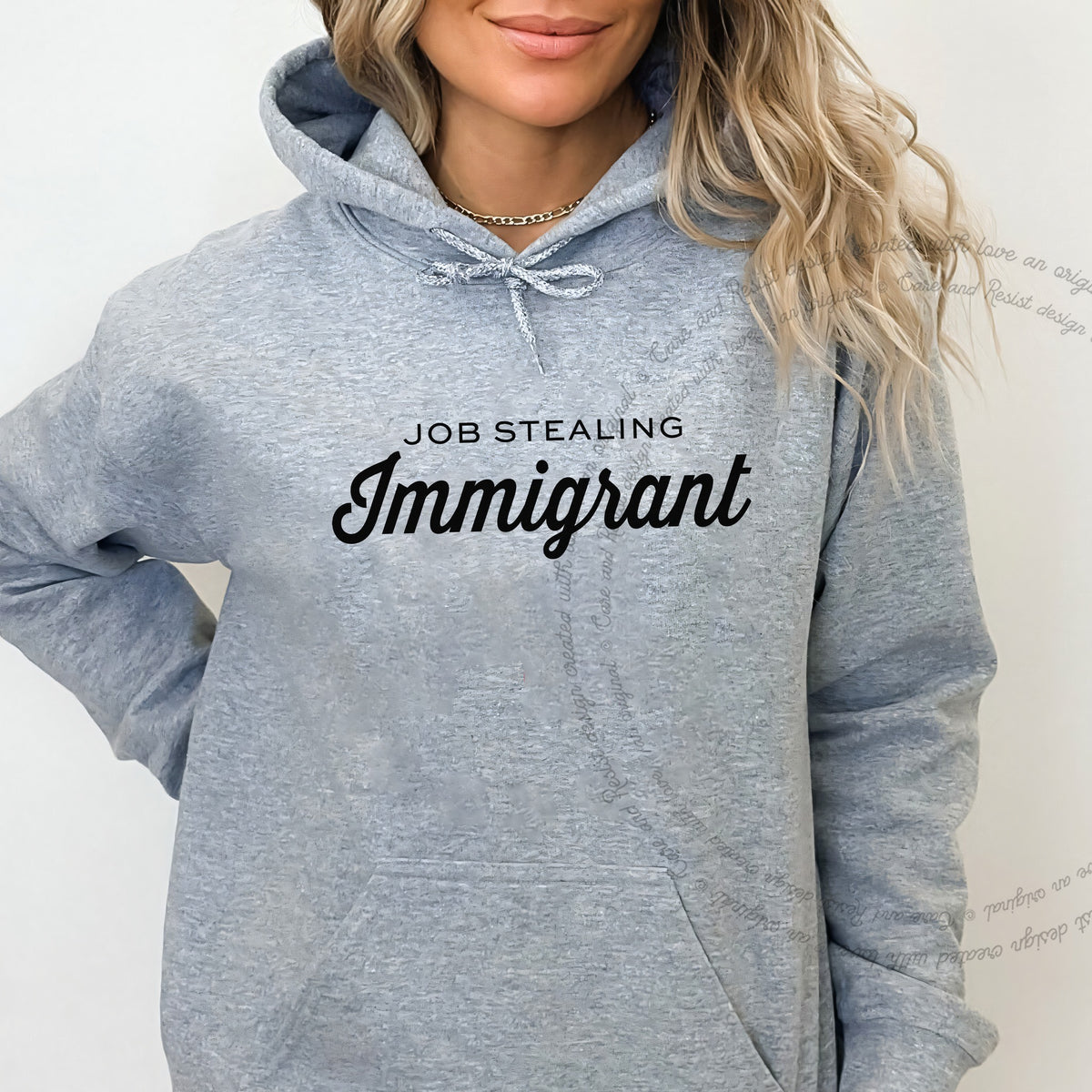 Job Stealing Immigrant Care & Resist Gildan hoodie in Sport Grey