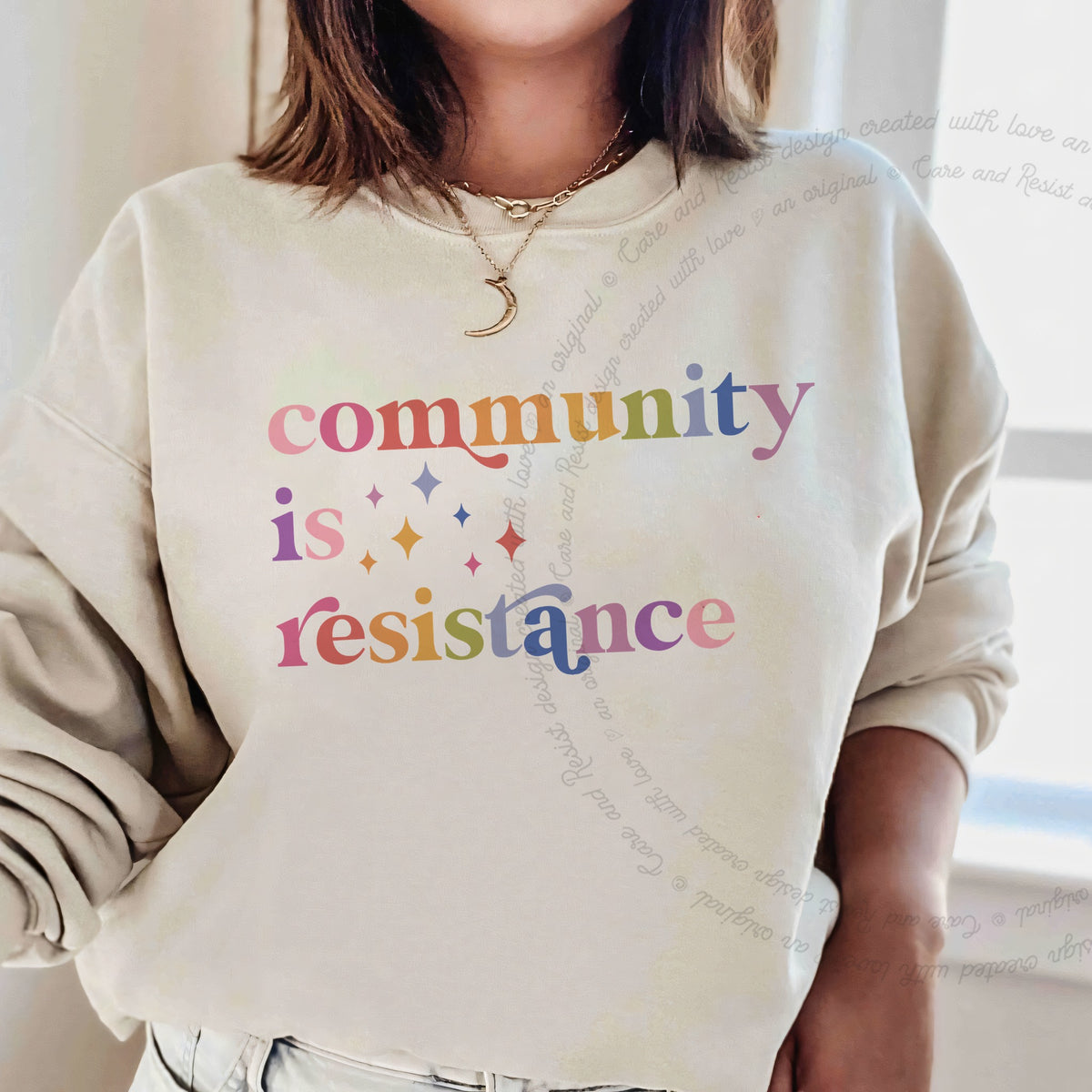 Community Is Resistance Care & Resist Gildan crewneck sweatshirt in Sand