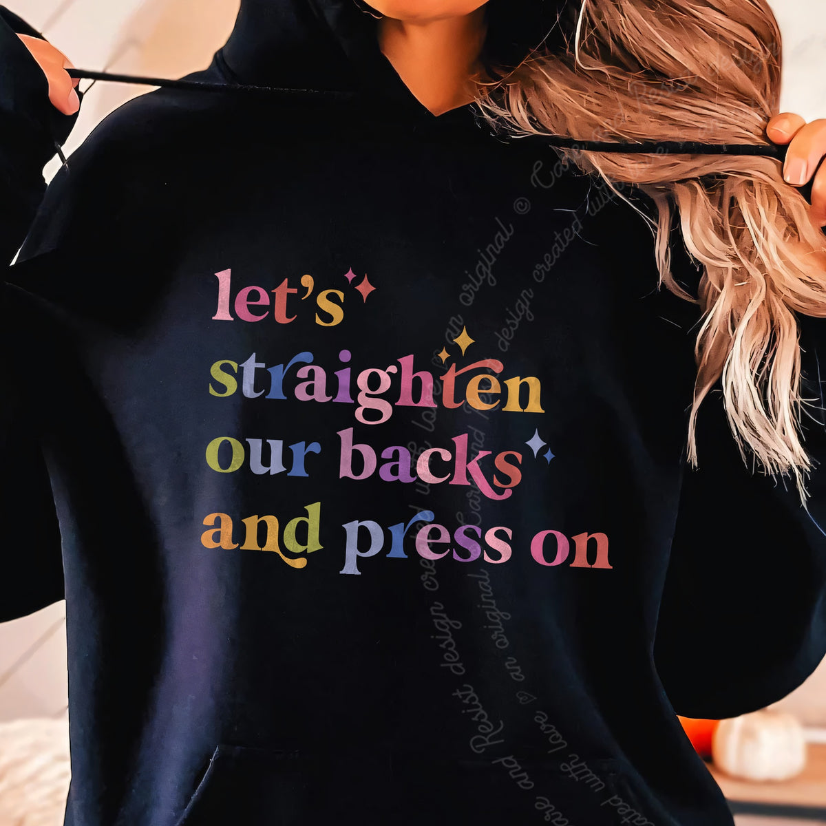 Let's Straighten Our Backs and Press On Care & Resist Gildan hoodie in Black