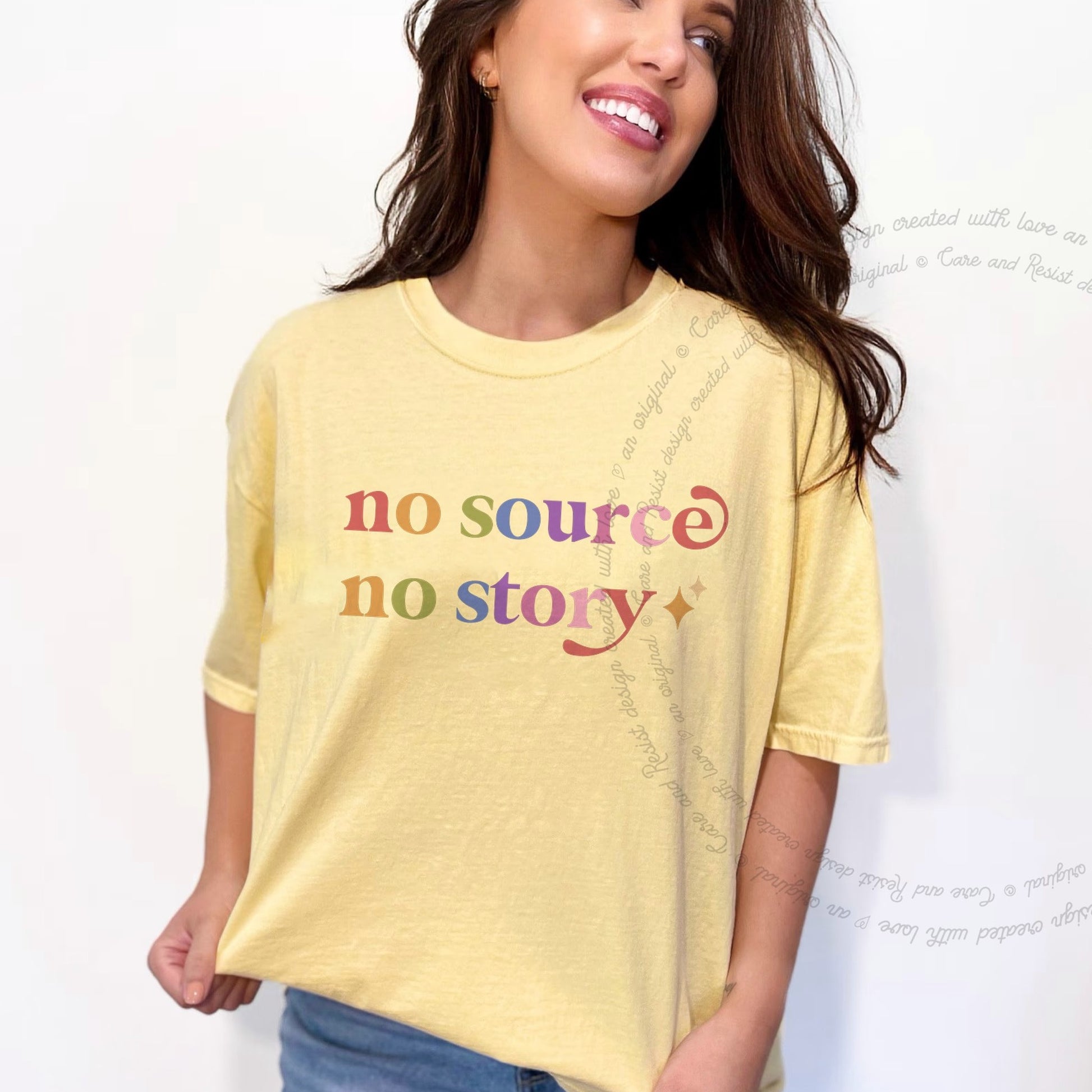 No Source No Story Care & Resist rainbow Comfort Colors tee, Banana