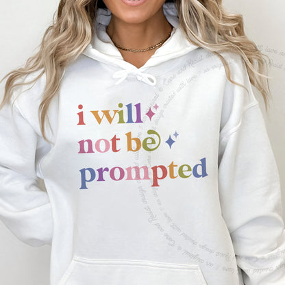 I Will not Be Prompted Care & Resist Gildan hoodie in White