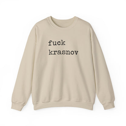 Fuck Krasnov Sweatshirt