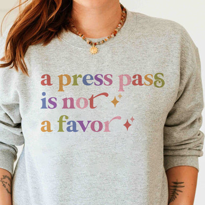 A Press Pass is not a Favor Care & Resist Gildan crewneck sweatshirt in Sport Grey