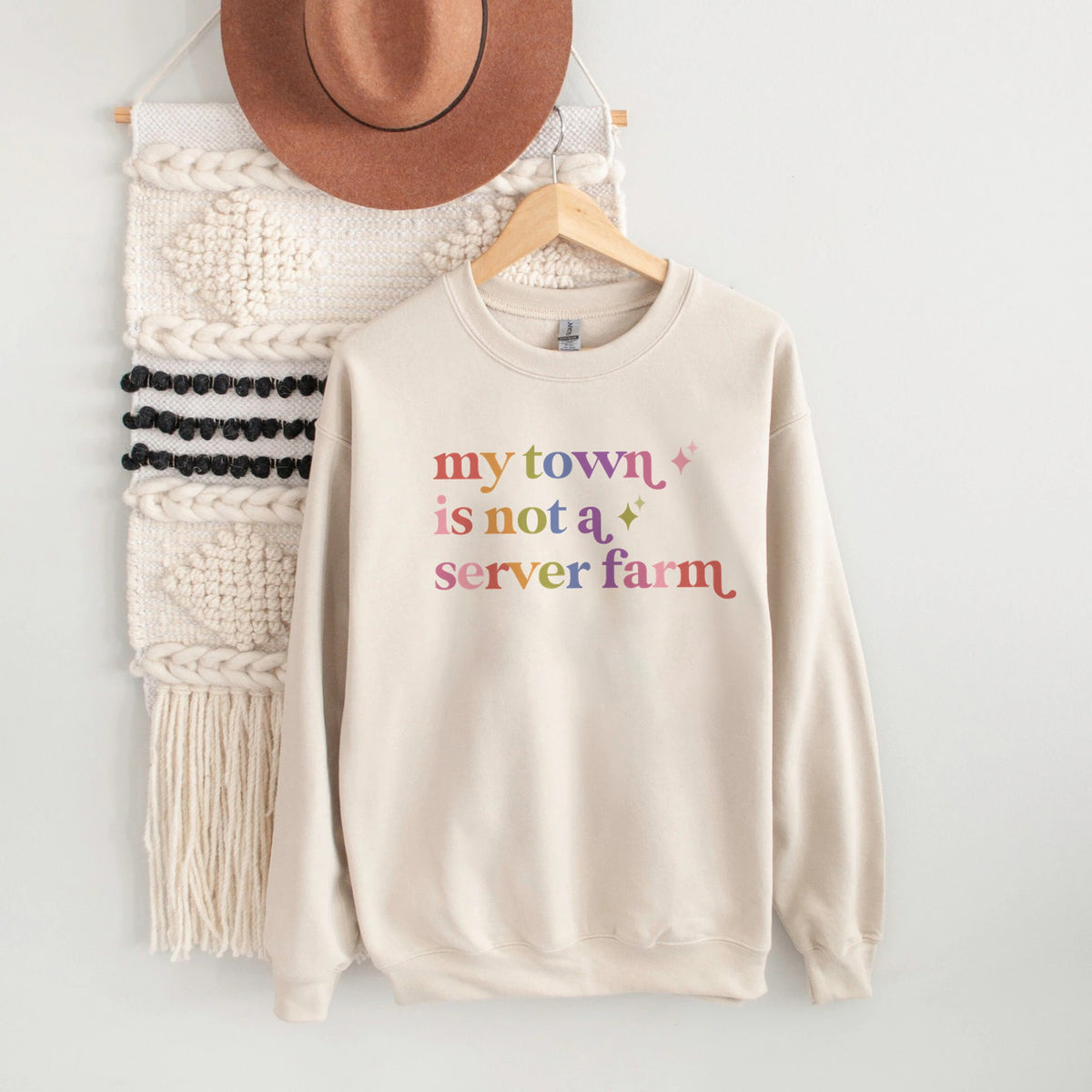 My Town is not a Server Farm Care & Resist Gildan crewneck sweatshirt in Sand