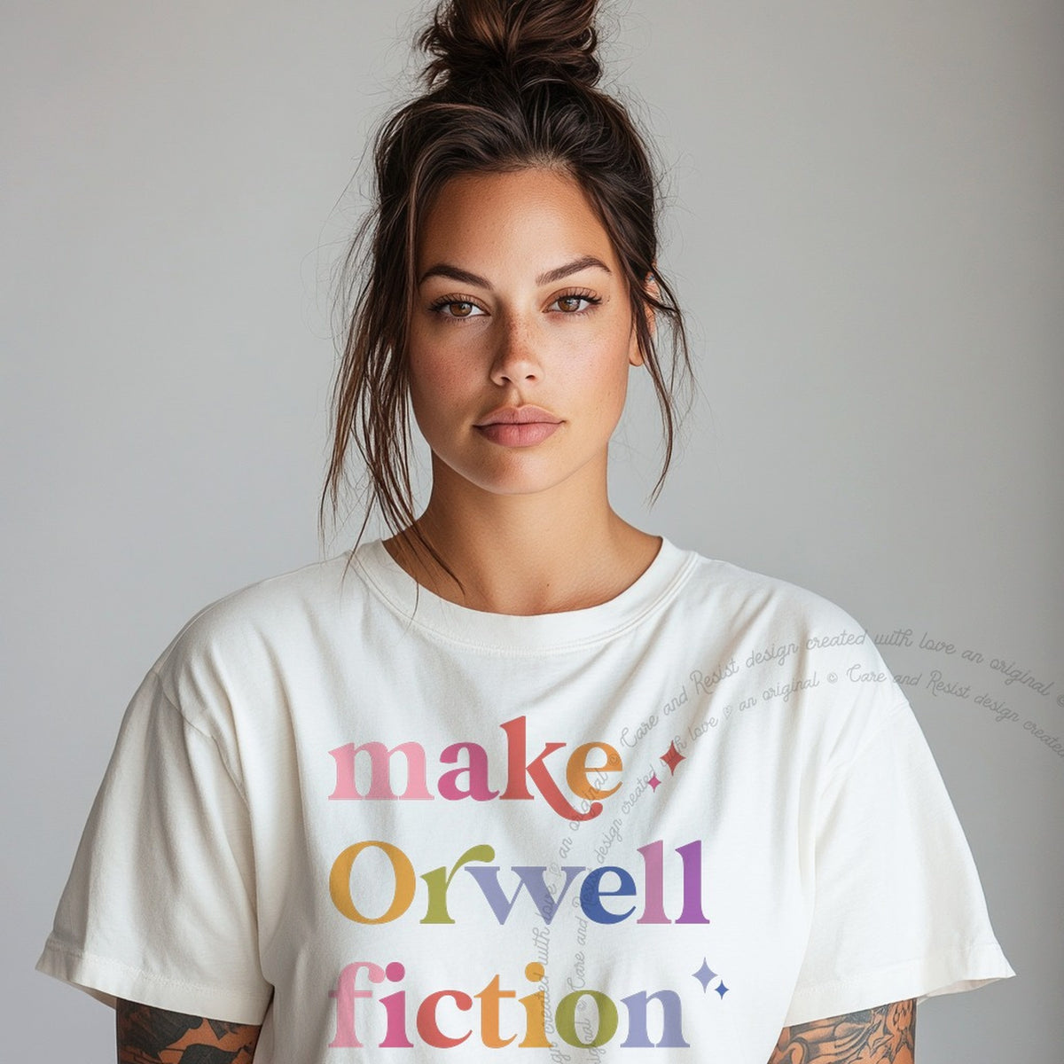 Make Orwell Fiction Again Care & Resist progressive t-shirt in White