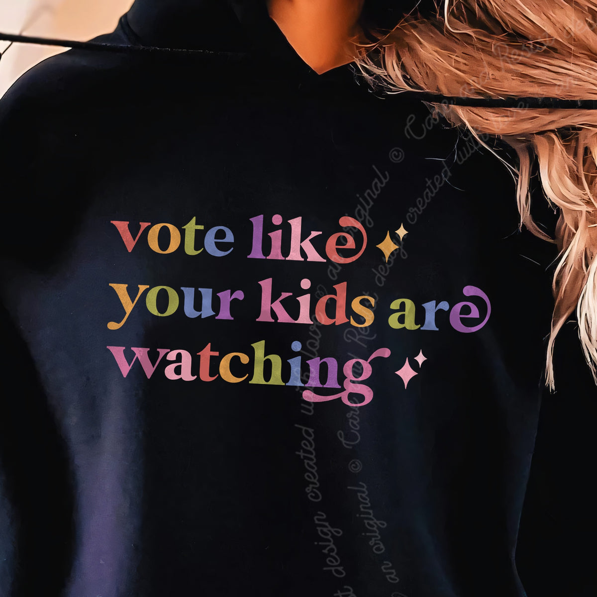 Vote Like Your Kids are Watching Care & Resist Gildan hoodie in Black