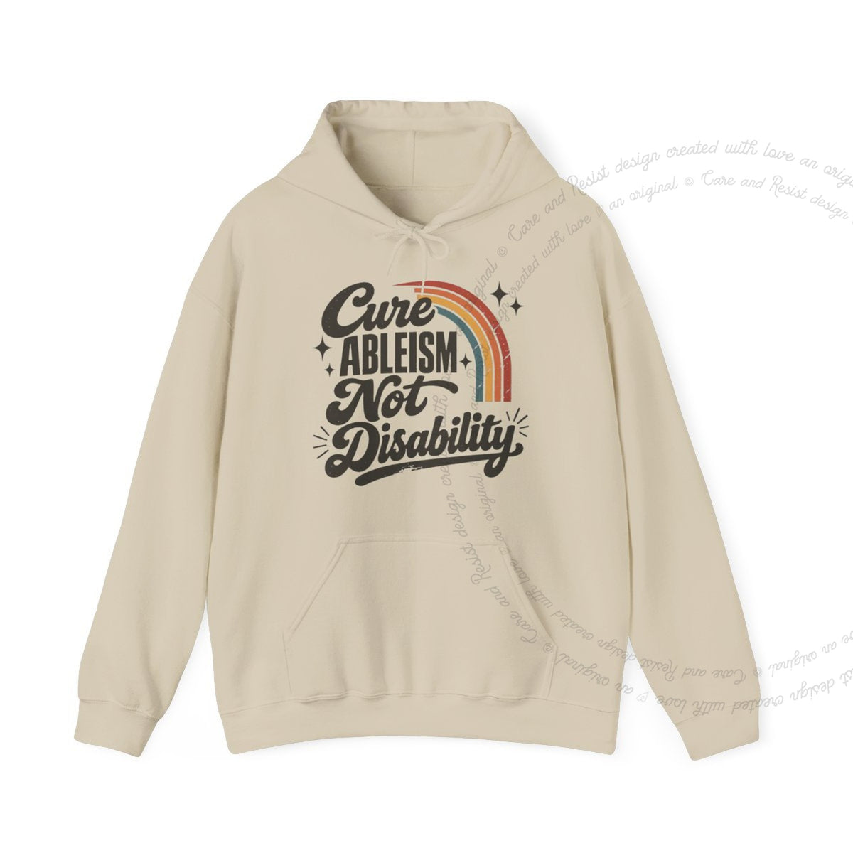 Cure Ableism not Disability Badge Care & Resist Gildan hoodie in Sand