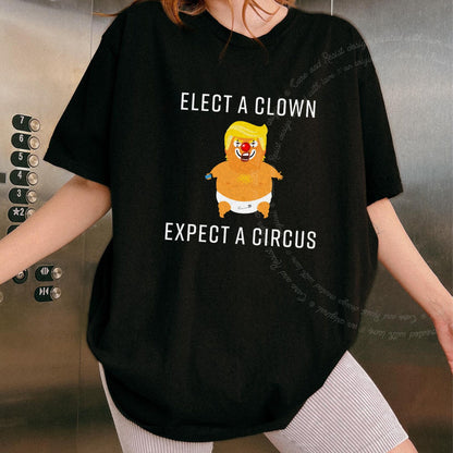 Elect a Clown Expect a Circus Trump Care & Resist progressive t-shirt in Black