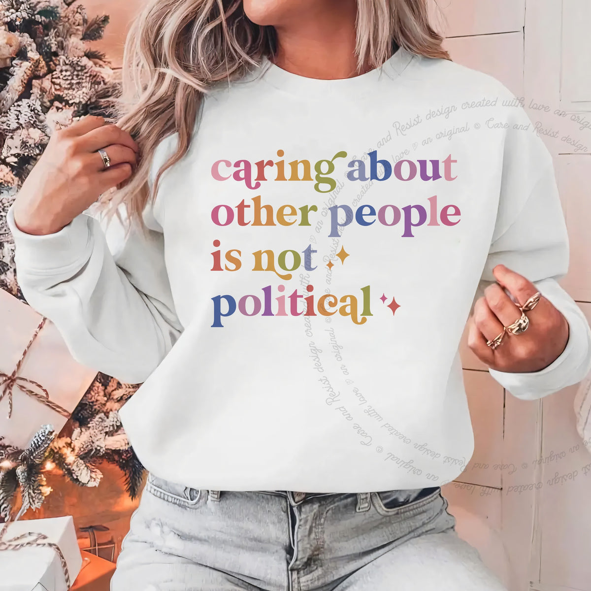 Caring About Other People Is Not Political Care & Resist Gildan crewneck sweatshirt in White