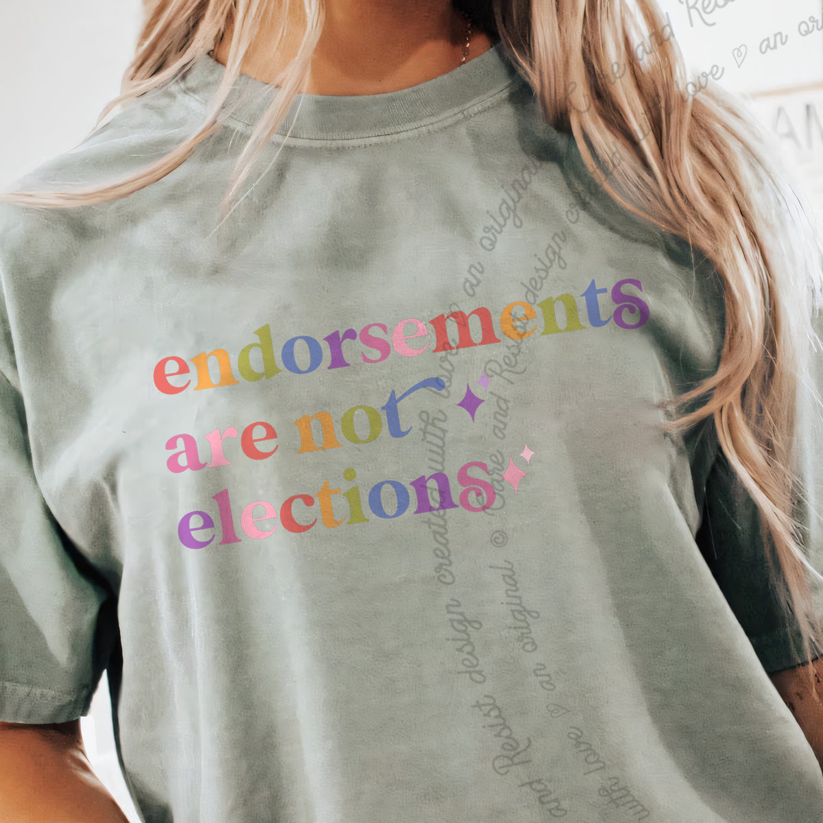 Endorsements are not Elections Care & Resist progressive t-shirt in Bay