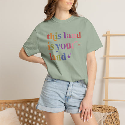 This Land is Your Land Care & Resist rainbow Comfort Colors tee