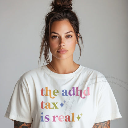 The Adhd Tax is Real Care & Resist tee in White
