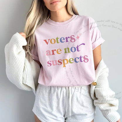 Voters are not Suspects Care & Resist progressive t-shirt in Blossom